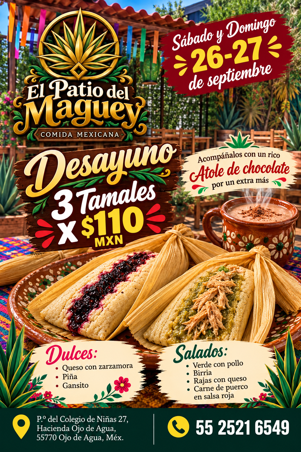 Promoción de desayuno El Patio del Maguey: 3 tamales por 110 pesos.